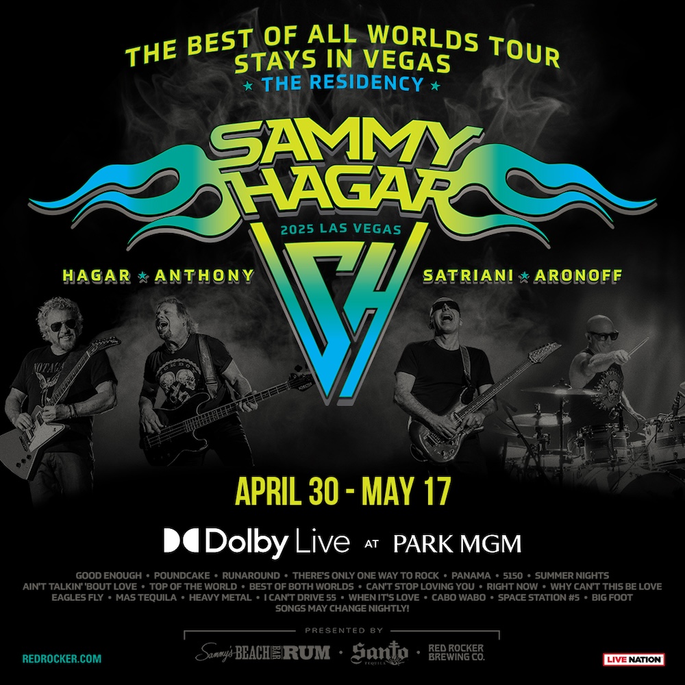 SAMMY HAGAR / MICHAEL ANTHONY / JOE SATRIANI / KENNY ARONOFF 2025 VEGAS RESIDENCY